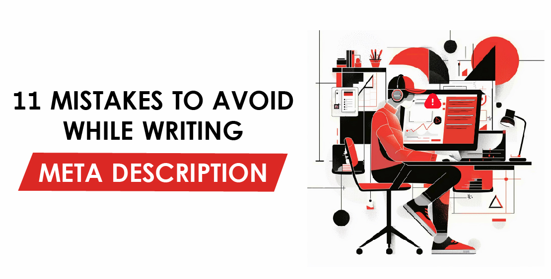 mistake to avoid while writing meta description