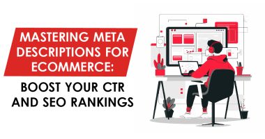Mastering Meta Descriptions for E-Commerce